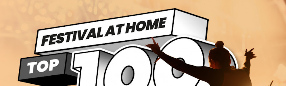 Festival At Home Top 100