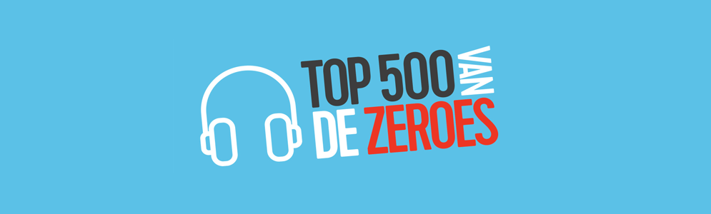 Qmusic (B) Top 500 van de Zeroes