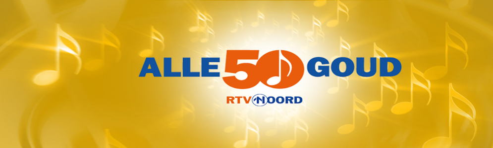 RTV Noord Alle 50 Goud
