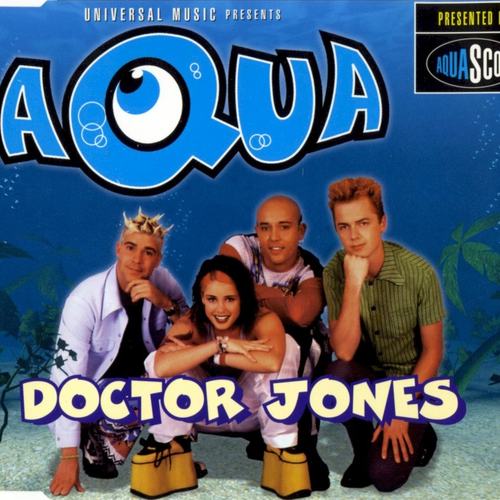 Hoes van Doctor Jones door Aqua