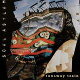 Hoes van Runaway Train door Soul Asylum
