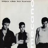 Hoes van Hijo de la luna door Mecano
