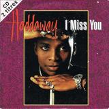 Hoes van I Miss You door Haddaway