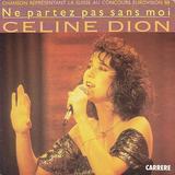 Hoes van Ne partez pas sans moi door Céline Dion