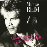 Hoes van Verdammt, ich lieb’ Dich door Matthias Reim