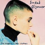 Hoes van The Emperor’s New Clothes door Sinéad O’Connor