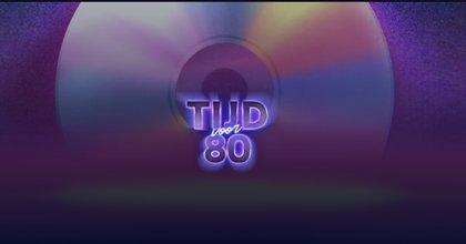 De Tijdloze Tijd voor 80