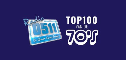 Radio 0511 Top 100 van de 70s