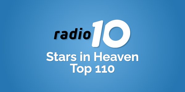 Radio 10 Stars in Heaven Top 110 hitnoteringen 2025