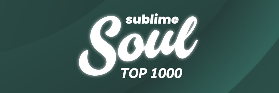 Sublime Soul Top 1000