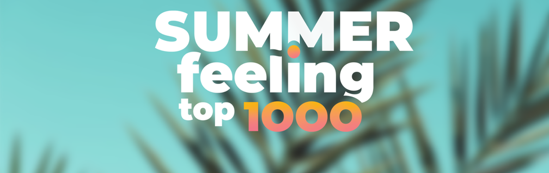 Summer Feeling Top 1000
