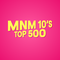 mnm 10s top 500
