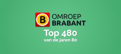 omroep brabant top 480 van de jaren 80 hitnoteringen 2025