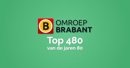 omroep brabant top 480 van de jaren 80 hitnoteringen 2025