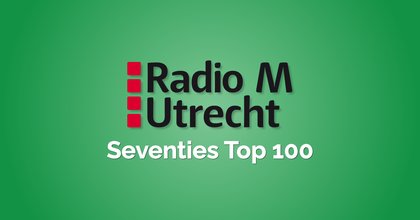 radio m utrecht seventies top 100 hitnoteringen 2025