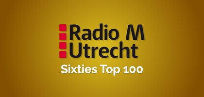 radio m utrecht sixties top 100