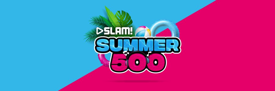 Slam Summer 500